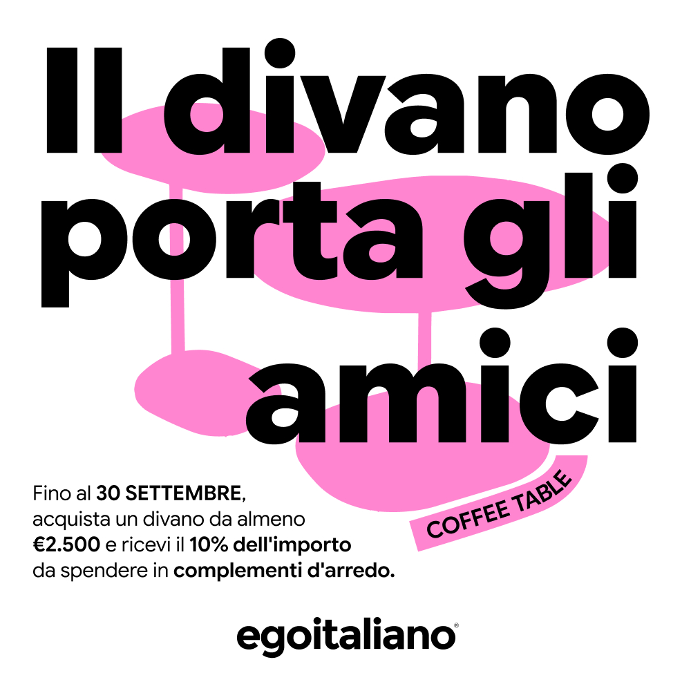 Il Divano porta gli Amici: scopri la promozione Egoitaliano